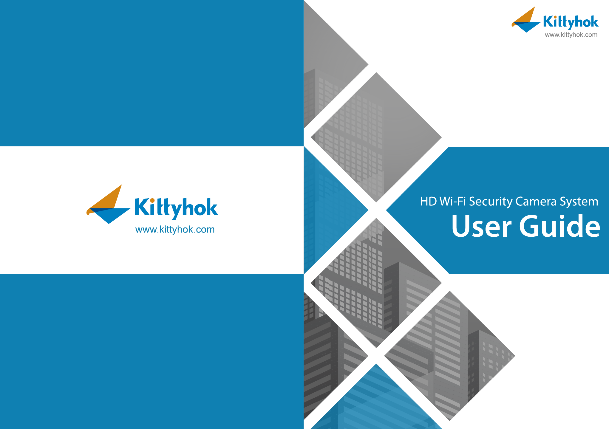 Kittyhok 高清 Wi-Fi 安防摄像头系统 — 用户指南